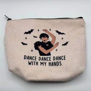 Canvas Cosmetic Pouch - Wednesday "Dance Dance Dance With My Hands"